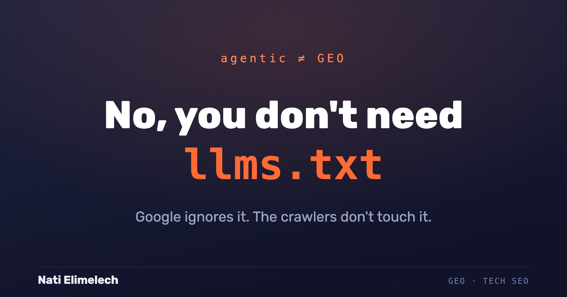 No, your website does not need an llms.txt file